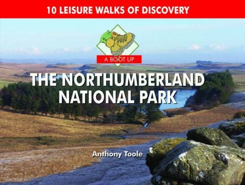 Stock image for A Boot Up the Northumberland National Park for sale by WorldofBooks