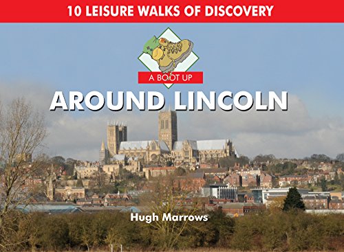 Stock image for A Boot Up Around Lincoln for sale by WorldofBooks