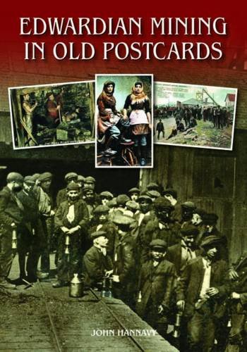 Stock image for Edwardian Mining in Old Postcards for sale by WorldofBooks