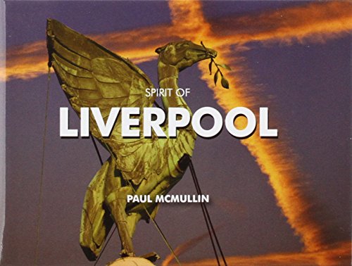 Stock image for Spirit of Liverpool for sale by WorldofBooks