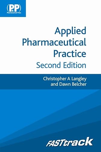 9780857110565: Applied Pharmaceutical Practice