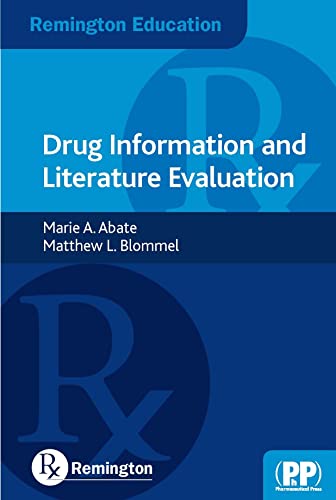 Beispielbild fr Drug Information and Literature Evaluation: Remington Education zum Verkauf von ThriftBooks-Atlanta