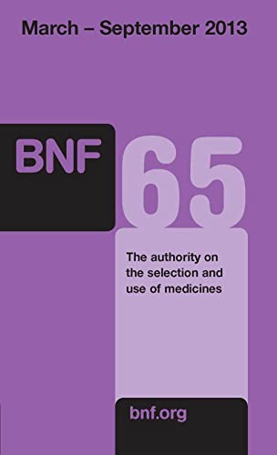 Stock image for British National Formulary (BNF) 65 for sale by Phatpocket Limited