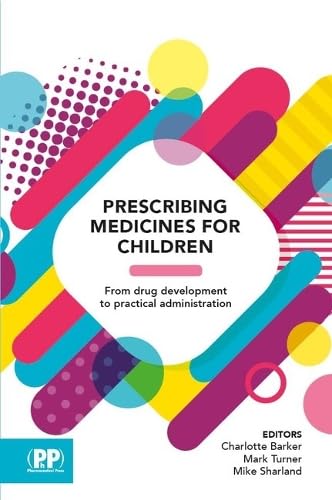 9780857111357: Prescribing Medicines for Children