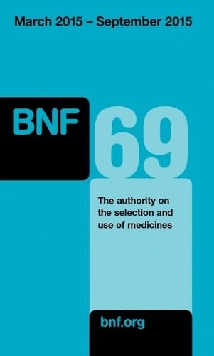 Beispielbild fr British National Formulary (BNF) 69 (British National Formulary, 69) zum Verkauf von WorldofBooks