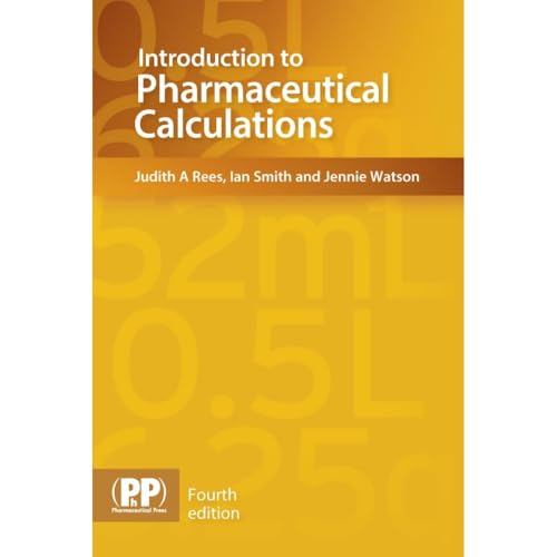 Stock image for Introduction to Pharmaceutical Calculations for sale by Books Unplugged