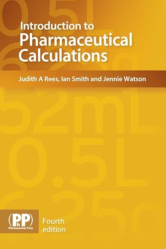 9780857111685: Introduction to Pharmaceutical Calculations