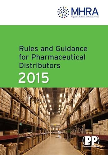 Stock image for Rules and Guidance for Pharmaceutical Distributors (The Green Guide) for sale by WorldofBooks