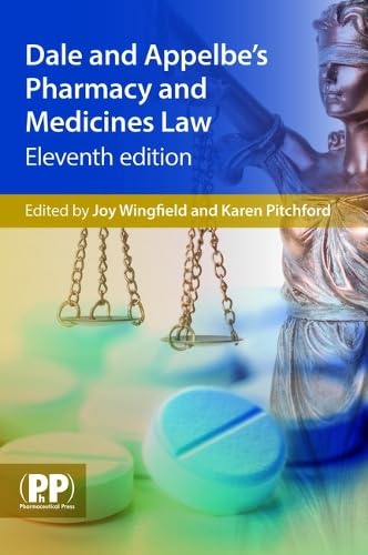 Stock image for Dale and Appelbe's Pharmacy and Medicines Law for sale by Better World Books Ltd