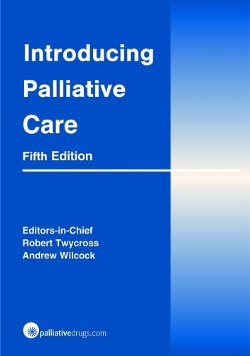 Stock image for Introducing Palliative Care for sale by Better World Books Ltd