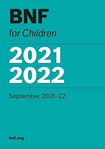 Stock image for BNF for Children 2021-2022: September 2021-22 for sale by WorldofBooks