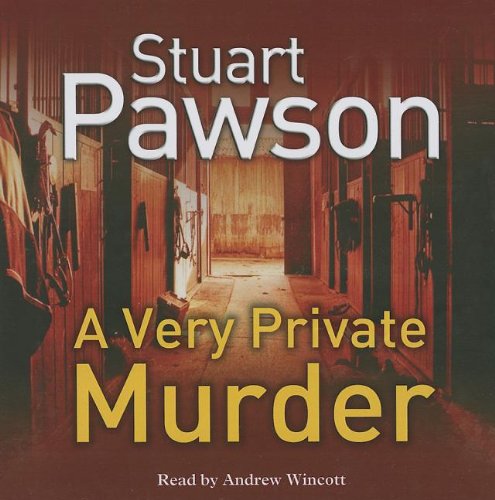 A Very Private Murder (9780857140944) by Pawson, Stuart