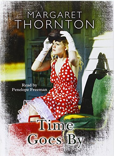 Time Goes By (9780857143495) by Thornton, Margaret