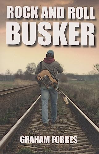 Stock image for Rock and Roll Busker for sale by WorldofBooks