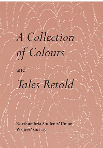 Beispielbild fr A Collection of Colours and Tales Retold zum Verkauf von medimops