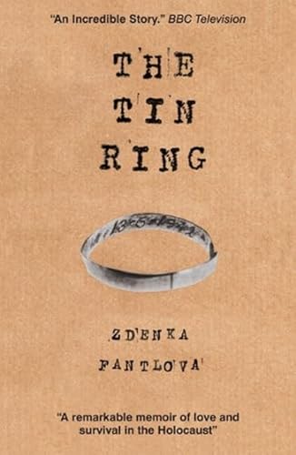 Stock image for The Tin Ring: Love and Survival in the Holocaust for sale by WorldofBooks