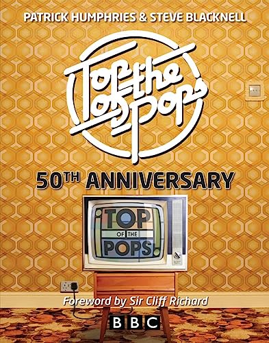 Stock image for Top of the Pops : 50th Anniversary for sale by Better World Books: West