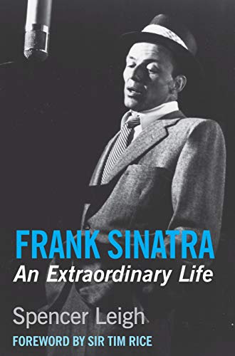 Beispielbild fr Frank Sinatra: An Extraordinary Life zum Verkauf von WorldofBooks