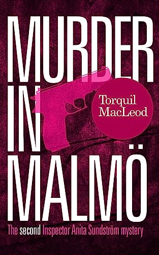 9780857161147: Murder in Malm: The second Inspector Anita Sundstrm mystery