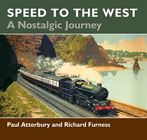 Stock image for Speed to the West: A Nostalgic Journey for sale by WorldofBooks