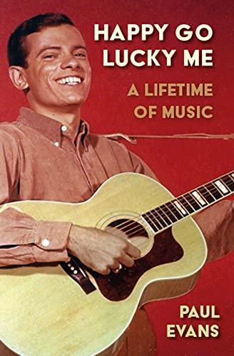 Stock image for Happy Go Lucky Me!: A Lifetime of Music for sale by Books-FYI, Inc.
