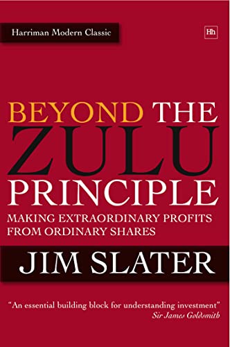 Beispielbild fr Beyond the Zulu Principle: Extraordinary Profits from Growth Shares (Harriman Modern Classics) zum Verkauf von WorldofBooks