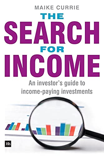 Beispielbild fr The Search for Income: An Investor's Guide to Income-Paying Investments zum Verkauf von AwesomeBooks