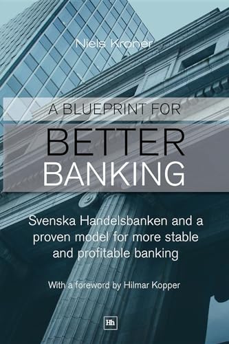 Beispielbild fr A Blueprint for Better Banking zum Verkauf von Blackwell's