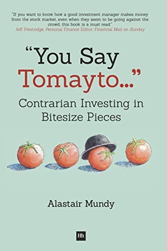 Stock image for You say Tomayto. contrarian investing in Bitesize Pieces for sale by MARCIAL PONS LIBRERO