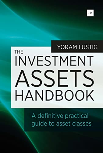9780857194015: The Investment Assets Handbook: A Definitive Practical Guide to Asset Classes