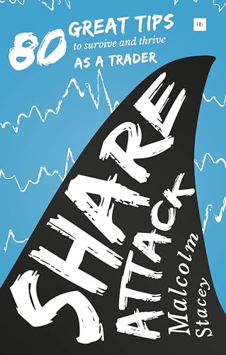 Stock image for Share Attack: 80 Great Tips To Survive And Thrive As A Trader for sale by Revaluation Books