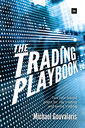 Imagen de archivo de The Trading Playbook : Two Rule-Based Plans for Day Trading and Swing Trading a la venta por Better World Books