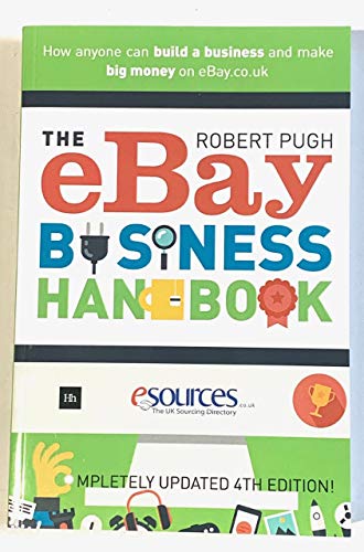 Imagen de archivo de The eBay Business Handbook Paperback a la venta por AwesomeBooks