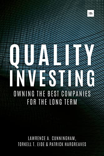 Beispielbild fr Quality Investing: Owning the Best Companies for the Long Term zum Verkauf von Monster Bookshop