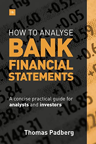 Stock image for How to Analyse Bank Financial Statements: A Concise Practical Guide for Analysts and Investors for sale by BookOutlet