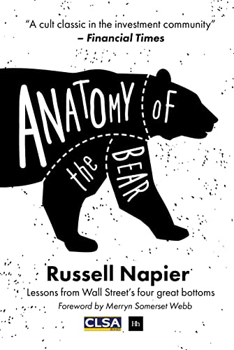 Beispielbild fr Anatomy of the Bear: Lessons from Wall Street's four great bottoms zum Verkauf von Roundabout Books
