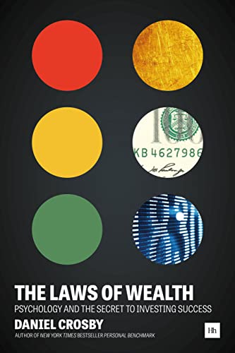 Beispielbild fr The Laws of Wealth: Psychology and the secret to investing success zum Verkauf von AwesomeBooks