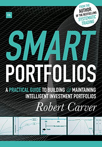 9780857195319: Smart Portfolios: A Practical Guide to Building and Maintaining Intelligent Investment Portfolios