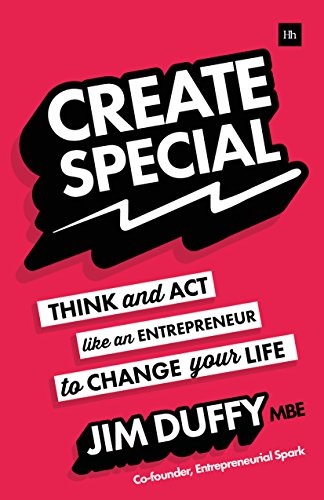 Stock image for Create Special: Think and act like an entrepreneur to change your life for sale by WorldofBooks