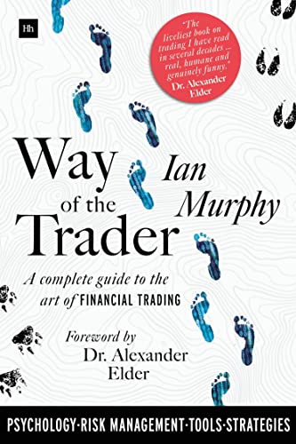 Beispielbild fr Way of the Trader: A complete guide to the art of financial trading zum Verkauf von AwesomeBooks