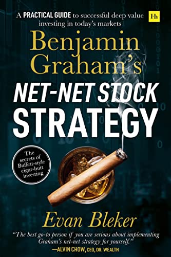 Beispielbild fr Benjamin Graham's Net-Net Stock Strategy: A practical guide to successful deep value investing in today's markets zum Verkauf von medimops