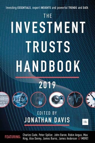 Stock image for The Investment Trusts Handbook 2019: Investing essentials, expert insights and powerful trends and data for sale by WorldofBooks