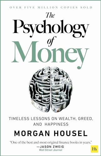 Beispielbild fr The Psychology of Money: Timeless lessons on wealth, greed, and happiness zum Verkauf von Zoom Books Company