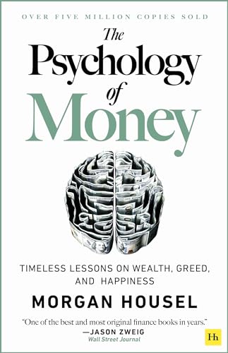 9780857197689: The Psychology of Money: Timeless lessons on wealth, greed, and happiness
