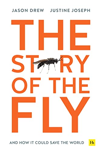 Imagen de archivo de The Story of the Fly: And how it could save the world a la venta por WorldofBooks