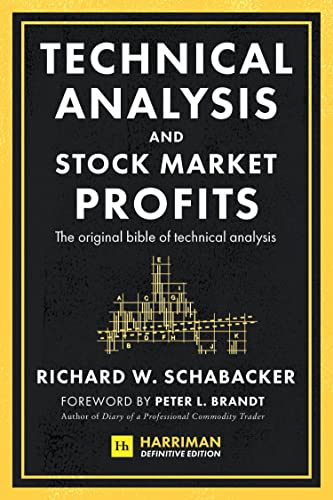 Imagen de archivo de Technical Analysis and Stock Market Profits (Harriman Definitive Edition): The original bible of technical analysis a la venta por WorldofBooks