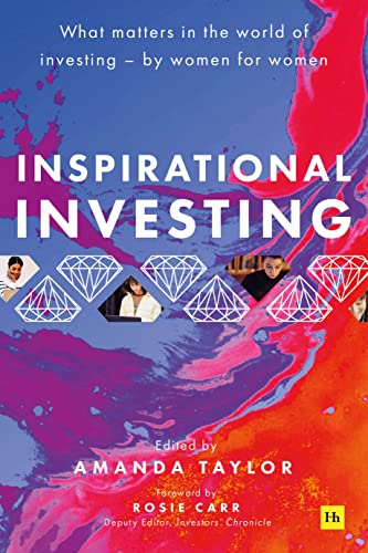 Beispielbild fr Inspirational Investing: What matters in the world of investing, by women for women zum Verkauf von WorldofBooks