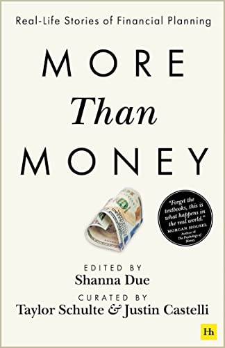 9780857199904: More Than Money: Real Life Stories of Financial Planning