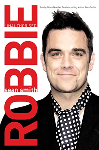 Robbie : The Biography