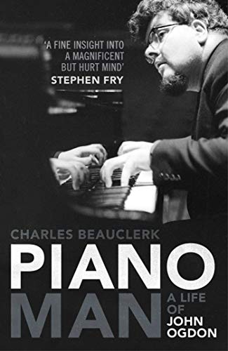 9780857200112: Piano Man: Life of John Ogdon